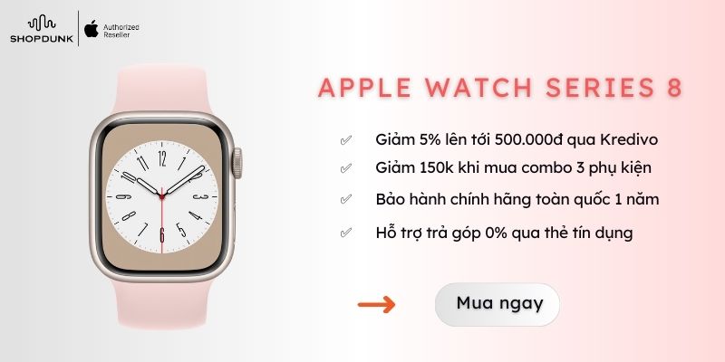 Ưu đãi Apple watch series 8